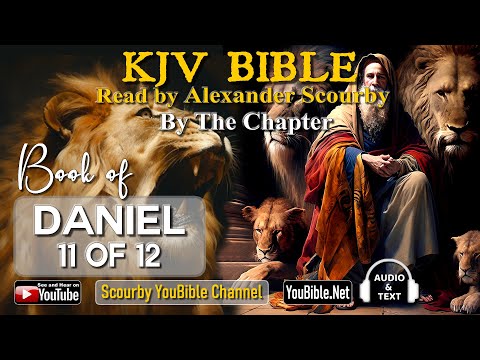 27-Book of Daniel | By the Chapter | 10 of 12 Chapters Read by Alexander Scourby | God is Love