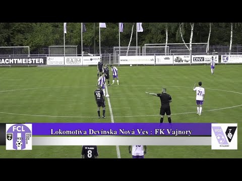 Lokomotíva Devínska Nová Ves : FK Vajnory 5 : 1 Highlighty + rozhovory 2223  HD
