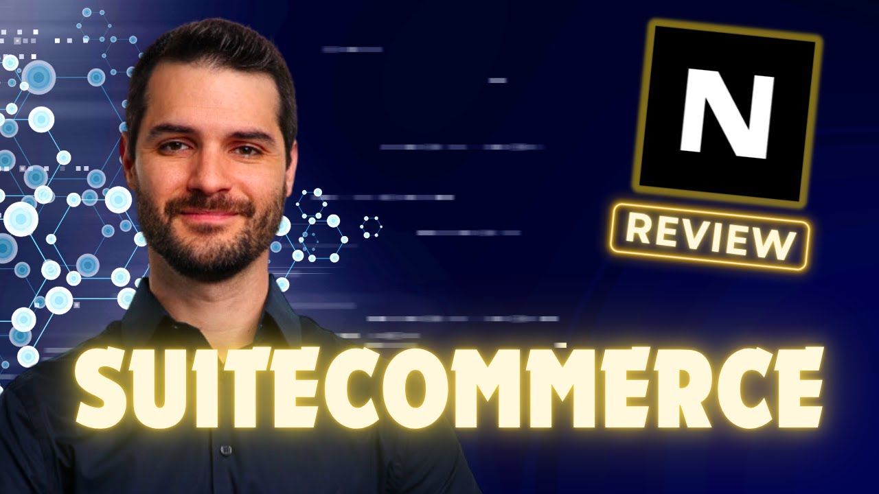 SuiteCommerce Review
