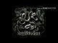 Meshuggah - Autonomy Lost/Disenchantment/Imprint of the Un-Saved