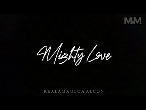 Kealamauloa Alcon - Jah Loves You