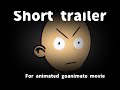 Trailer For Animated Goanimate Movie