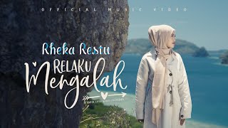 Download lagu Rheka Restu Relaku Mengalah... mp3