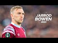 Jarrod Bowen - Full Season Show - 2023ᴴᴰ