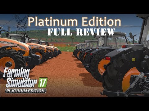 Farming Simulator 17 Platinum Expansion / Edition - Official Full Review