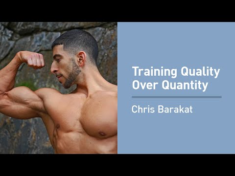 Chris Barakat on Emphasizing Training Quality over Quantity