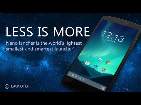 Nano Launcher-simple&smart Video