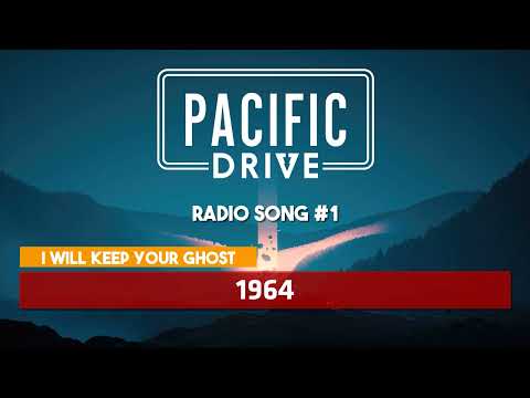 Pacific Drive | I Will Keep Your Ghost - 1964 ♪ [Radio Song #1]