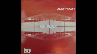 Alex van Alff - Mo Funk (Dub)