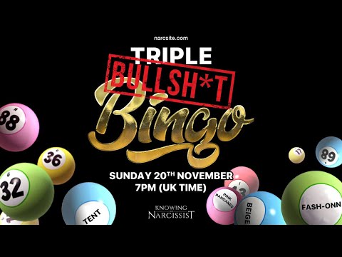 Triple Bulls**t Bingo 20 November