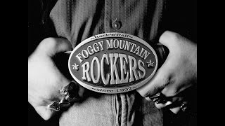 Foggy Mountain Rockers - Teenage Paradise