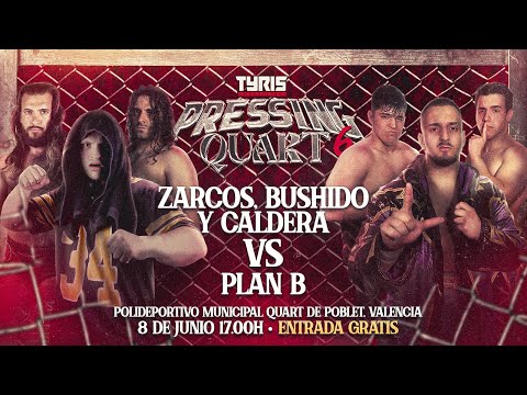 [FULL MATCH] Plan B VS Zarcos, Bushido & Caldera | Tyris Wrestling #PressingQuart6