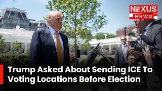 Donald Trump Asked About Sending ICE To Voting Locations Before Midterm Elections