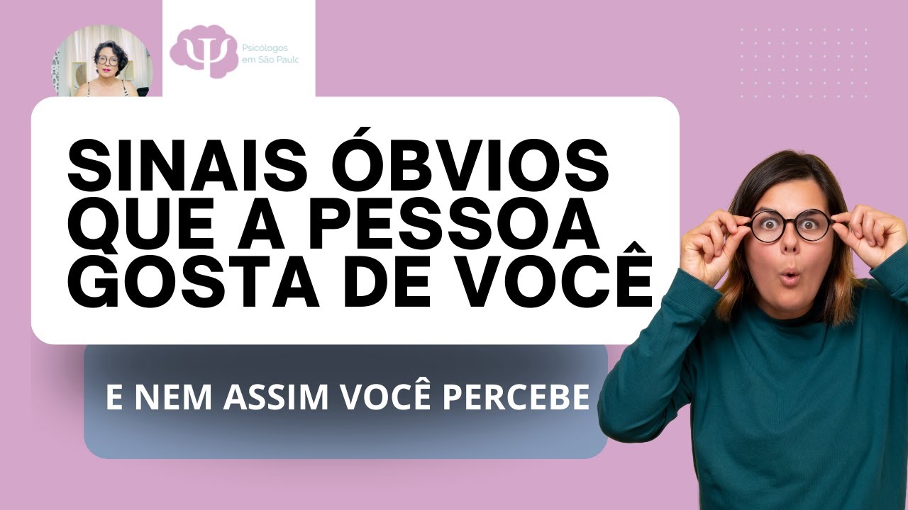QUAIS SINAIS DENUNCIAM QUE A PESSOA GOSTA DE VOCÊ SEGUNDO A PSICOLOGIA