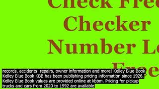 Vin lookup free kbb absolutely free vehicle history and vin check. vincheckfo offers a