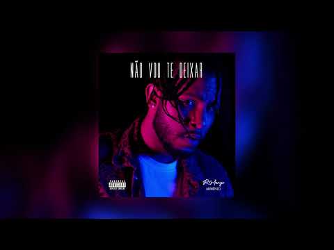 R-Menyo - Não Vou Te Deixar (Audio Oficial)