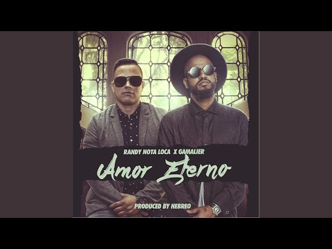 Amor Eterno (feat. Gamalier)