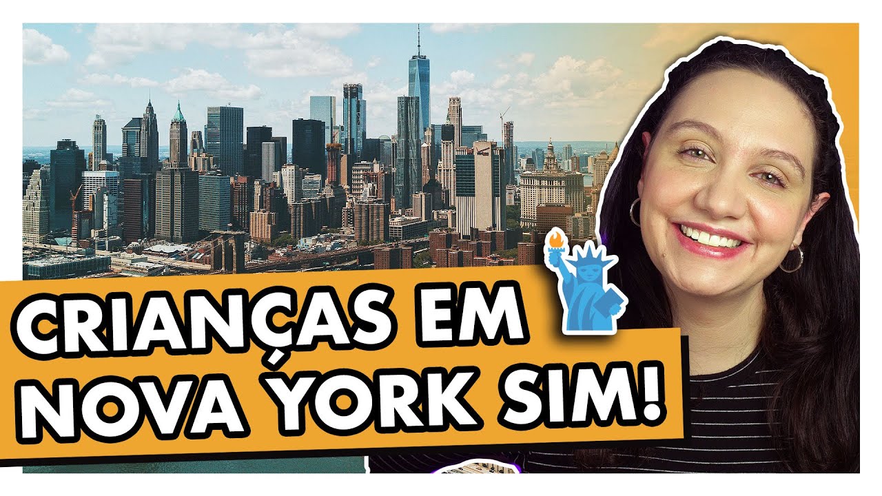 NOVA YORK COM CRIANÇAS: DICAS PARA MONTAR O SEU ROTEIRO E APROVEITAR! | VPD NY