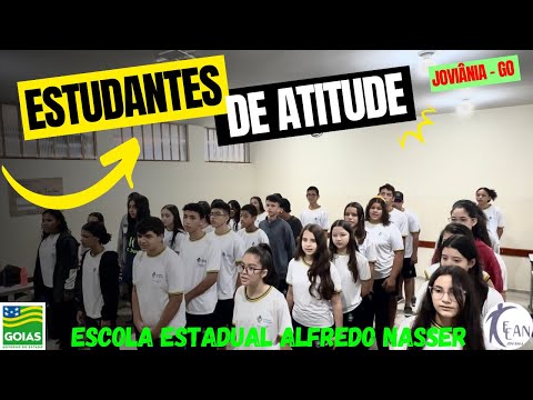 Estudantes de Atitude: Força, Poder e Determinação CRE-Goiatuba-GO!