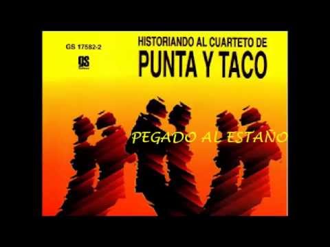 CUARTETO PUNTA Y TACO -  FELICIA  - TANGO
