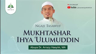 Download lagu Kajian Kitab Mukhtashar Ihya Ulumuddin || Abuya Dr. Arrazy Hasyim, MA.Hum mp3 Download lagu Kajian Kitab Mukhtashar Ihya Ulumuddin || Abuya Dr. Arrazy Hasyim, MA.Hum mp3