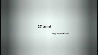 luigi marchitelli - 27 anni