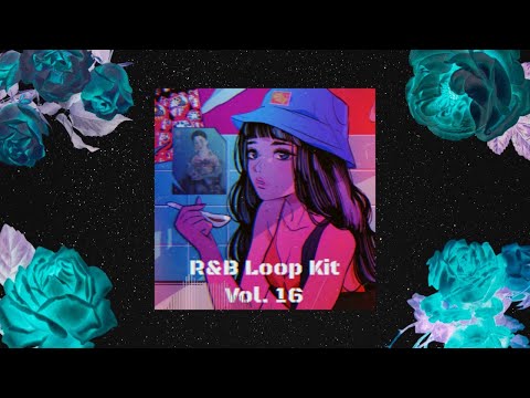 [FREE] R&B Loop Kit ~ R&B Loop Kit Vol. 16 | PARTYNEXTDOOR x 6Lack x Bryson Tiller 2022
