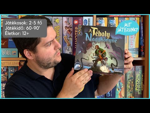 A Téboly Nagykönyve Játékbemutató - Mit Játsszunk?