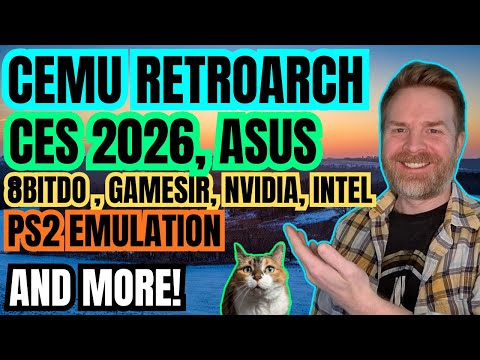 Wii U on RetroArch, PS2 Emulation, 8bitdo vs GameSir, CES 2026 and more...