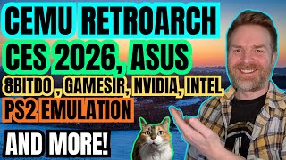 Wii U on RetroArch, PS2 Emulation, 8bitdo vs GameSir, CES 2026 and more...