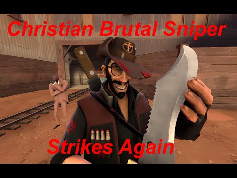 Christian Brutal Sniper Strikes Again