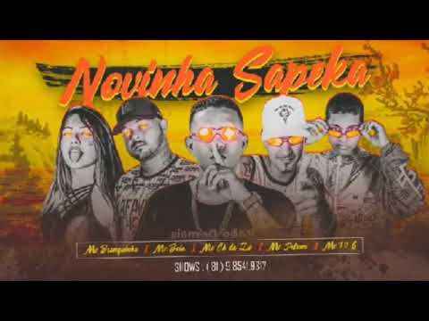MC CH Da ZO, MC 10 G, Detona e bola Feat. MC Brakinha  - NOVINHA SAPEKA