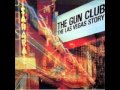 The Gun Club   My Man's Gone Now wmv