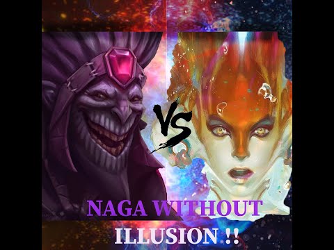 Dazzle vs Naga - illusion counter (offlane)