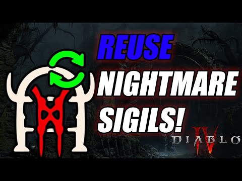 REUSE Your BEST Nightmare Sigils in Diablo 4! Dungeon reset exploit trick
