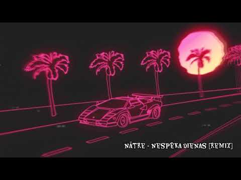 nātre - nespēka dienas [remix] [RANDOM MUSIC]