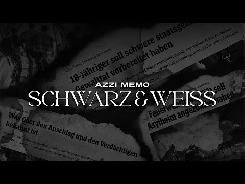 AZZI MEMO - SCHWARZ & WEISS (prod. von Kavo & BM)