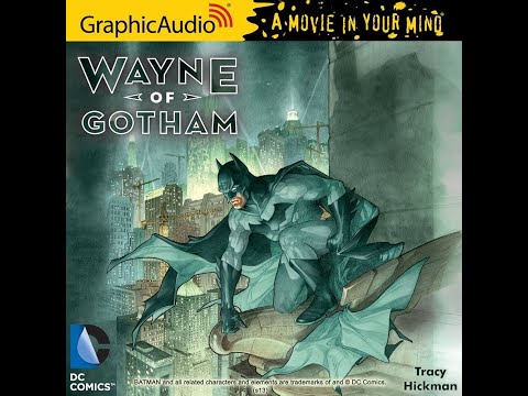 Wayne of Gotham - Part 1