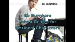 Bo Burnham - Rehab Centre for Fictional Characters