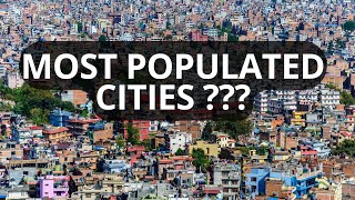 The 10 Most Populated (Overcrowded) Cities in the World in 2024