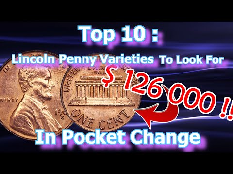 Top 10 Lincoln Pennies Worth Money To Look For In Pocket Change