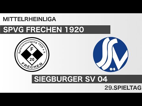 FRECHEN 20 vs SIEGBURGER SV 04 - Tore & Highlights