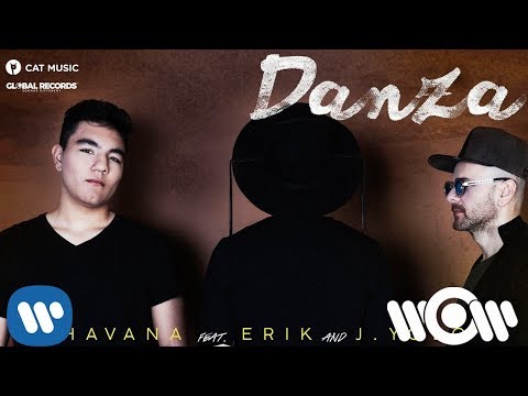 Havana feat. Erik & J.Yolo - Danza | Official Audio