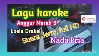 Download lagu lagu karoke anggur merah 3 mp3