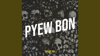 Download lagu Pyew Bon mp3