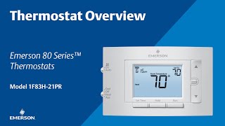 80 Series - 1F83H-21PR - Thermostat Overview