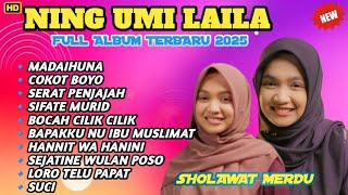 Download lagu SHOLAWAT TERBARU NING UMI LAILA 2025‼️FULL ALBUM MADAIHUNA - COKOT BOYO - SERAT PENJAJAH  mp3