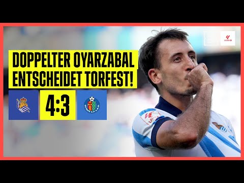 Doppelter Oyarzabal Matchwinner! Sieben-Tore-Spektakel: Real Sociedad - Getafe 4:3 | LaLiga | DAZN