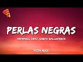 Perlas Negras - Natanael Cano, Gabito Ballesteros (Lyrics)