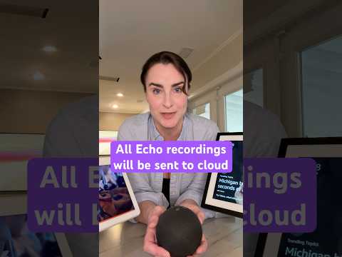 On March 28th, Amazon will end the “Do not send voice recordings” option on its devices.